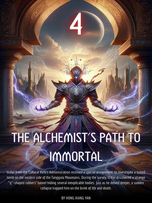 cover image of The Alchemist's Path to Immortal